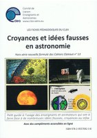 Hors-Série n°13: Croyances et idées fausses en astronomie