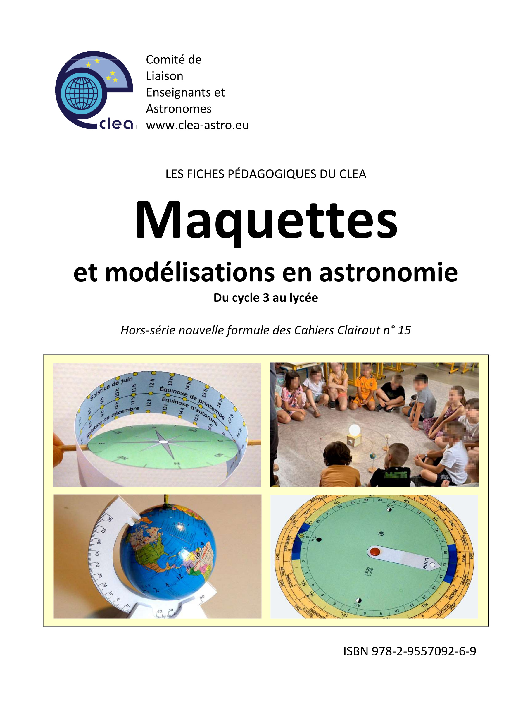 Maquettes et modélisations en astronomie, le hors-série n° 15 des Cahiers Clairaut est enfin arrivé