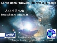 La vie dans l'univers : du rêve à la réalité