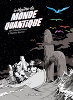 Le mystère du monde quantique