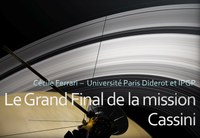 Mission Cassini : " Le Grand Final "